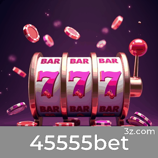 45555bet: Cassino Premiado com Pagamentos Rápidos