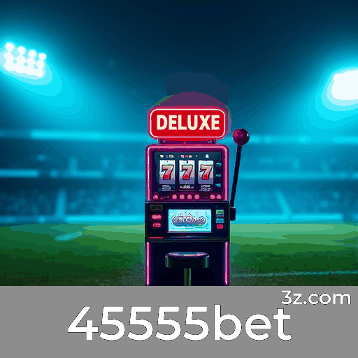 Explore os Atraentes Bônus e Ofertas Exclusivas da 45555bet